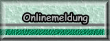 Hier knnen Sie sich online anmelden